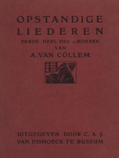 Band van de bundel "Opstandige liederen" van A. van Collem. Uitgeverij van Dishoeck, 1919.