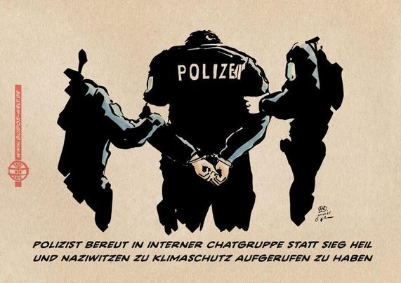 Illustration eines verhafteten Polizisten, der mit gefesselten Händen auf dem Rücken und hängendem Kopf abgeführt wird. Textzeile: Polizist bereut in interner Chatgruppe statt Sieg Heil und Naziwitzen zu Klimaschutz aufgerufen zu haben.