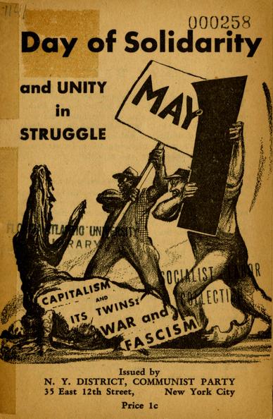 A black and white illustration for May Day titled Day of Solidarity and UNITY in STRUGGLE. It feature two persons in factory worker clothes brandishing signs and attacking a crocodile labeled “CAPITALISM AND ITS TWINS: WAR and FASCISM”