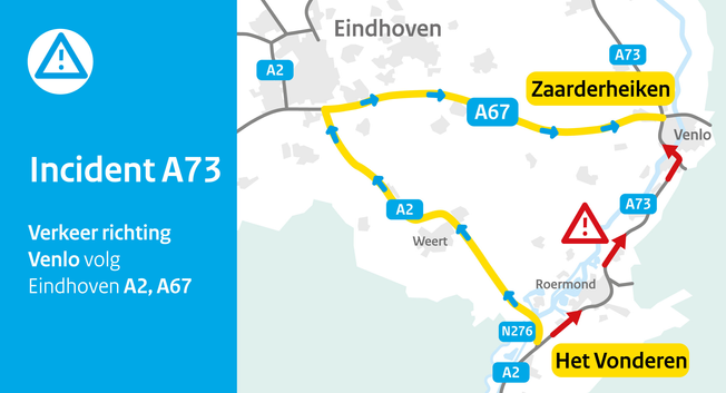 Incident A73. Verkeer richting Venlo volg Eindhoven via de A2 en A67.