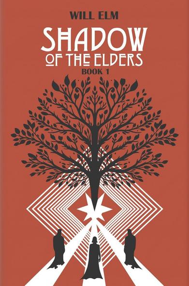 Shadow of the Elders book cover. Author Will Elm. Red background, black tree in the center growing out of a white angular design and surrounded by repeating white lines that recede into distance. Three people, black, shadows, walk white paths towards the tree.
