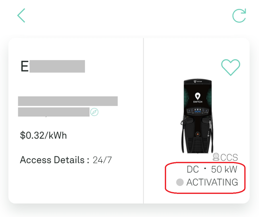 Screenshot of an EV charger.
$0.32 / kWh
Access details: 24/7
CCS, DC 50 kW, "Activating" with a grey dot.