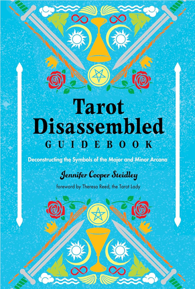 Steidley Reed Tarot Disassembled Guidebook