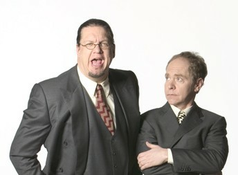 Penn and Teller. Penn is yelling at you.