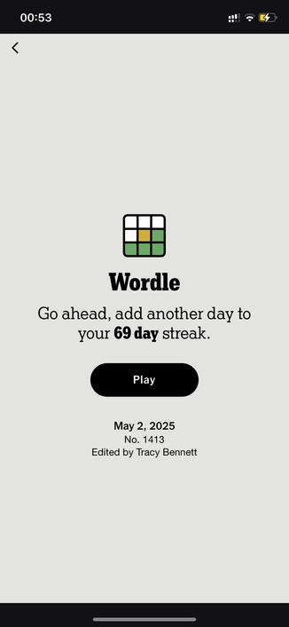 Wordle
Go ahead, add another day to your 69 day streak.