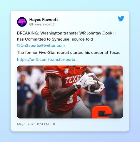 BREAKING: Washington transfer WR Johntay Cook II has Committed to Syracuse, source told @on3sports

The former Five-Star recruit started his career at Texas

https://t.co/RlUbB6EMhS https://t.co/uIXhJbri1L