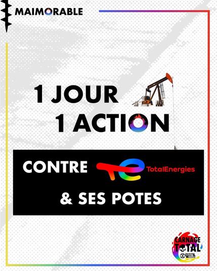 Appel à action tout le mois de mai face à Total Énergies et ses associés