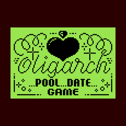 A black and green pixel art picture that displays the name Oligarch pool date game. The word Oligarch has been rendered in a very ornate and calligraphic manner with several flourishes, while the rest of the text look like standard pixel fonts. Above the title, there's a big round heart crowned by a tiny diamond. Around the title and the heart there are pixel sparkles, bubbles and frames. This particular picture is exceptionally published under the CC BY 4.0 license.