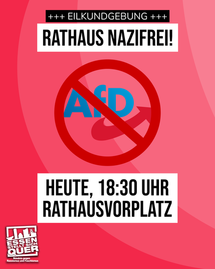 Sharepic von Essen stellt sich quer in leuchtendem Rot mit einem wie ein Verbosschild durchgestrichen AfD-Zeichen.