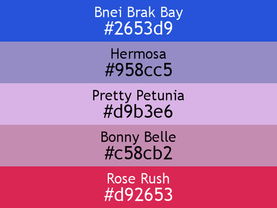 a block of five horizontal color swatches in Bnei Brak Bay (#2653d9), Hermosa (#958cc5), Pretty Petunia (#d9b3e6), Bonny Belle (#c58cb2), and Rose Rush (#d92653).