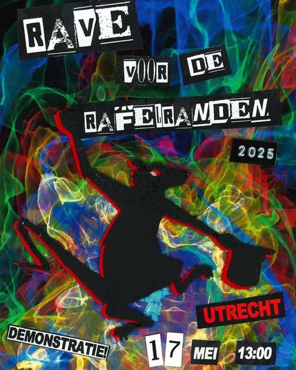 RAVE VOOR DE RAFELRANDEN 2025

DEMONSTRATIE! 
UTRECHT
17 MEI 13:00