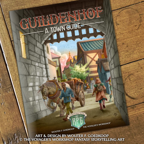 The cover design, with full colour artwork depicting travellers and traders walking through the central gate of Guildenhof, a medieval fantasy town setting for any RPG.