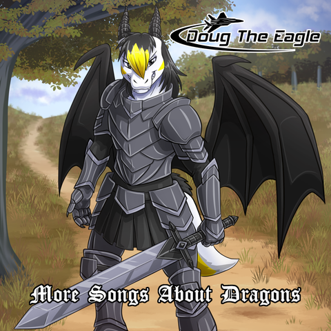 The album cover for "More Songs About Dragons" by DOUG the Eagle, showing an anthropomorphic dragon in platemail armour wielding a sword.  This was drawn by TheKC/KristKC