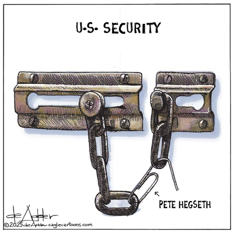 cartoon captioned "U S Security" showing a slide chain interior door lock that is held together by a paper clip labeled "Pete Hegseth"