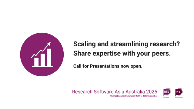 Graph with arrow going up in purple circle. Scaling and streamlining research? Share expertise with your peers. Call for Presentations now open. Research Software Asia Australia 2025. Connecting with Community. 17th to 19th September. Logos of RSE AUNZ and RSE Asia.