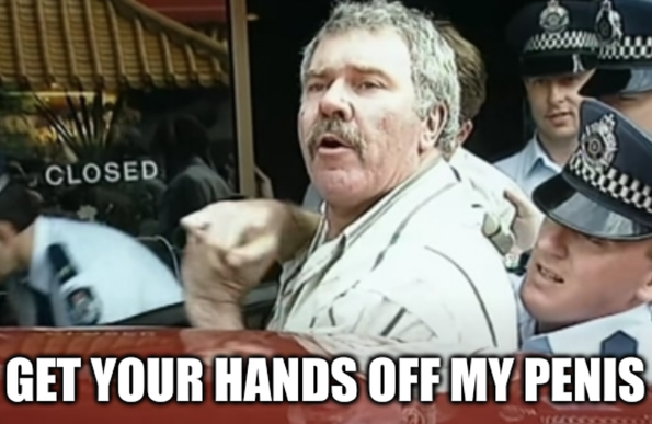 A still frame of the democracy manifest guy being arrested, with the words "get your hands off my penis" in the large meme impact font at the bottom of the picture
