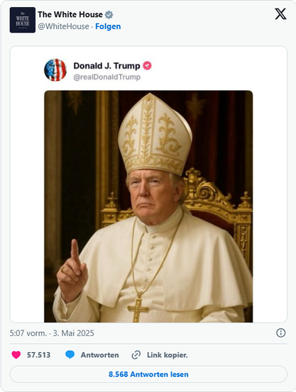 Screenshot vom X Account des White House mit Trump's KI Bild von sich als Papst