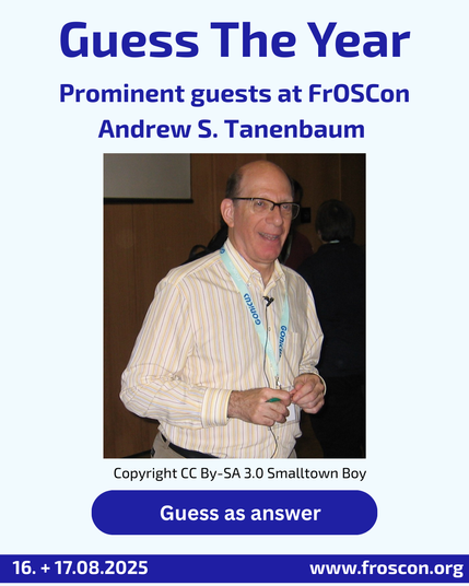 Guess the year Andrew Tanenbaum had a keynote at FrOSCon!