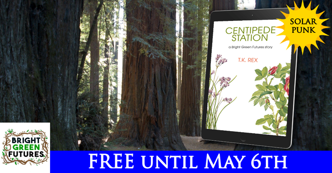 giant trees for background
Centipede station cover
solarpunk
Bright Green Futures story
Free until May 6th
