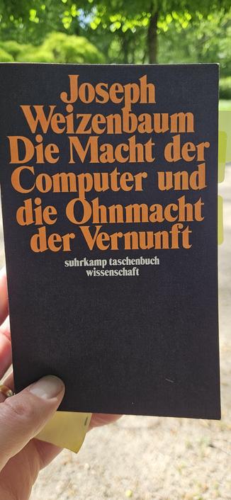 Book cover: Joseph Weizenbaum - Die Macht der Computer und die Ohnmacht der Vernunft. Suhrkamp Taschenbuch Wissenschaft.