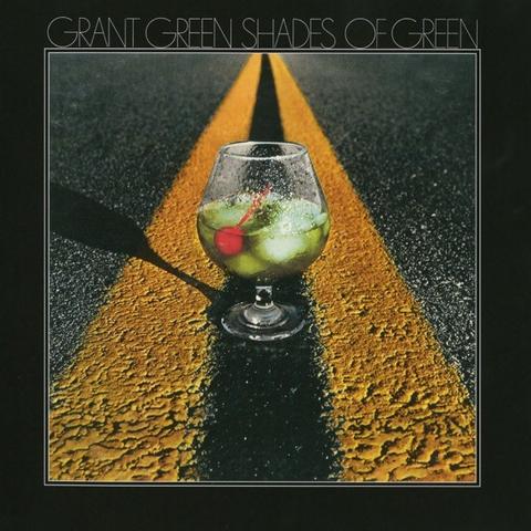 Cover: Grant Green - California Green