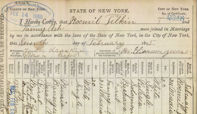 a handwritten New York marriage form from 1895 showing the marriage of Racmil Tilkin and Fanny Ash. the officiant of the ceremony was Eliakum Zunser.