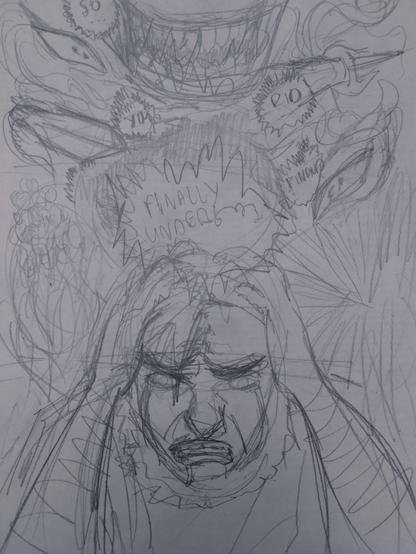 Draft of a manga page. At the bottom of the page is a man's face holding it with his two hands at the top of it. The expression is of torment and agony. Above his head is a speech bubble with some words in it. From the top of the pager we see a smile with demonic teeth, at its left is a demonic eye, and at its bottom left is the bottom half of a sword with its hilt. Bellow the eye is the top half of a sword point at it's bottom right. Bellow the sword hilt is another demonic eye. The rest of the page is filled with lines and abstract shapes.