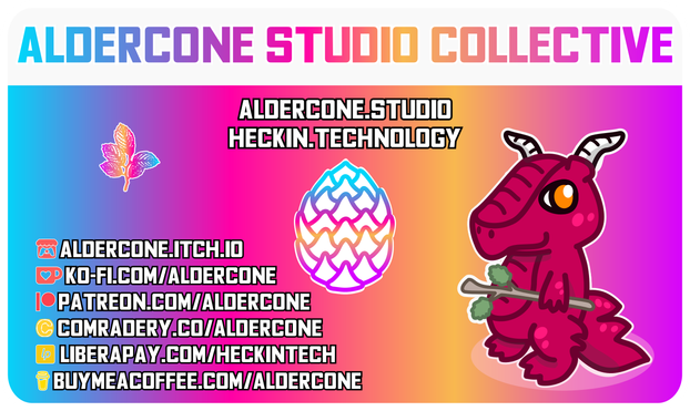 an almost-business-card looking graphic, with "Aldercone Studio Collective" at top in our alder gradient (bright blue to fuchsia to orange to bright purple) on a white background. Below on our alder gradient are our URLs, Aldercone.studio and heckin.technology. To the left is a pixelated alder tree catkin in our alder gradient. Below that is our other of our various links: aldercone.itch.io, ko-fi.com/aldercone, patreon.com/aldercone, comradery.co/aldercone, liberapay.com/heckintech, and buymeacoffee.com/aldercone. To the right is Brusnica, Heckin Technology's mascot! She is a adorable fat reptilian kobold, smiling adorably at you, and holding an alder tree branch. She thinks you're neat! In the center of the whole thing is our logo, an outline alder tree pinecone. the outline is in our alder gradient, and its background fill is white.