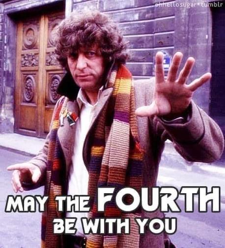 Tom Baker as the fourth Doctor in Doctor Who. Caption: May the Fourth be with you.