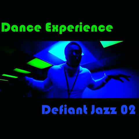 Dance Enperience

 

Defiant Jazz 02