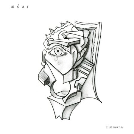 Abstract black and white line art dominates the album cover. A stylized, fragmented face, reminiscent of Cubism, is the central focus. Sharp geometric shapes intersect and overlap to form the suggestion of facial features, including a prominent eye with a tear. The word "móar" is visible in small, light gray letters in the upper left corner, and "Einmana" appears in the lower right in a similar style. The background is plain white, emphasizing the intricate linework and shading of the abstract portrait.