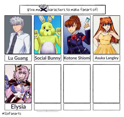 MODIFIED***** Six fanart challenge template with seven empty boxes.
The boxes on the top shelf has the fanart of Lu Guang, Social Bunny, Kotone Shiomi and Asuka Langley.
The first box on the bottom left shelf has the fanart of Elysia
