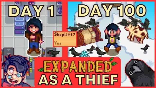 I played 100 days of Stardew Valley EXPANDED as a THIEF - Full 1st Year