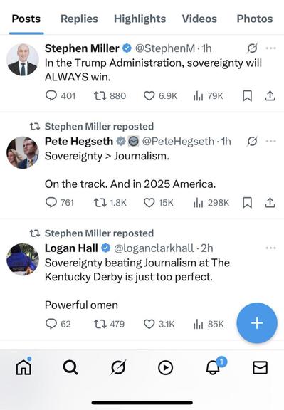 The image features a series of tweets discussing the theme of "sovereignty" versus "journalism." The tweets are reposts by Stephen Miller, with contributions from Pete Hegseth & Logan Hall. Key points include assertions about sovereignty winning in the Kentucky Derby.