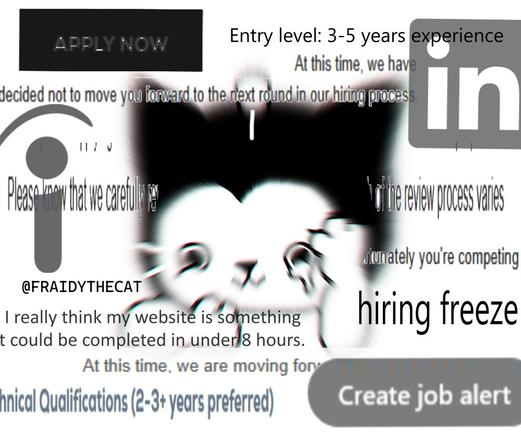A blurry black-and-white cartoon cat, clutching his face and crying. He is surrounded by recruiting website logos, snippets from rejection letters, "apply now" buttons, and job descriptions.