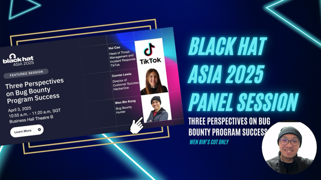 Video thumbnail for Black Hat Asia 2025 panel session - three perspectives on bug bounty program success
