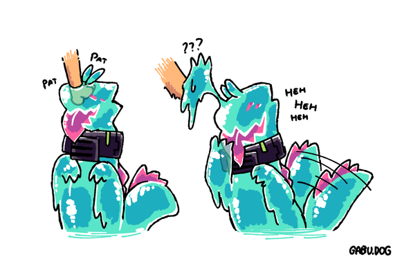 Two panel comic of Newt, a lizard made of translucent slimt, getting pat on the head by an orange paw with large round fingers. The paw is sinking straight into Newt's forehead and can be seen through his skin. Newt is holding up its paws like a good boy and enjoying the pats.

In the second panel the other critter retracted their paw, but now its covered in the same cyan slime as Newt, their fingers now having the same pointy shape as Newt's. Newt is chuckling to itself with a naughty look, going "heh heh heh", and wagging its tail. >:3c

It'll probably wash off.