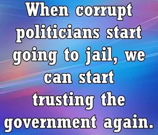 Vladimir Putin, Boris Johnson, Donald Trump: When corrupt politicians start going to jail, we can start trusting the government again.