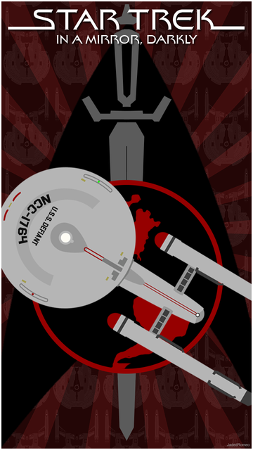 A poster for the Star Trek Enterprise episode In A Mirror Darkly, featuring a topdown view of the Federation starship Defiant over a red symbol for the Terran Empire.

Artist: David Klawitter

Source: https://www.deviantart.com/jadedromeo/art/