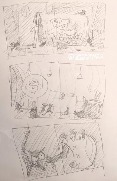 Pencil drawings in rectangles, each with a line through the center.


first sketch. a garbage can, inscription: “rat Town Baby”. various small rat figures, behind them dark rectangles.


Second sketch: various shadowy outlines of rats in a room. Speech bubble left rat: an alarm clock rings. Lamps hang from the ceiling. Various interior.


Third sketch. A rat holds a large sheet of paper. It has written "plan" on it, with crosses underneath. The rat holds a finger in the air. Background dark. Rat grins.