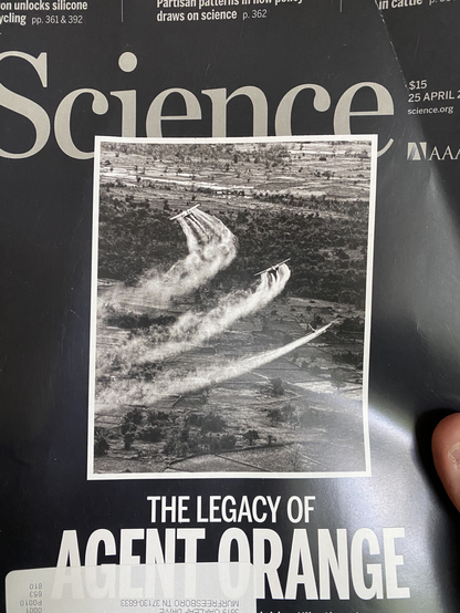 Photo of the April 25 issue of Science magazine, the title of the cover story is “The Legacy of Agent Orange.”