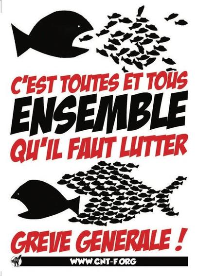 Affiche CNT petits poissons
C'est toutes et tous ensemble qu'il faut lutter.
Grève Générale !
