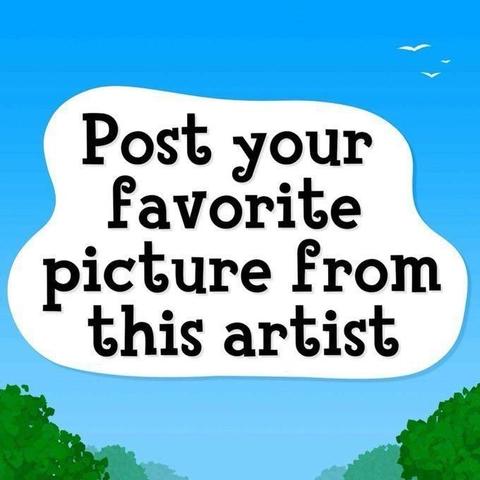 The image is mostly text saying: "Post your favourite picture from this artist"

The text is displayed on a large illustrated cloud against the backdrop of a sky with illustrated trees at the bottom.
