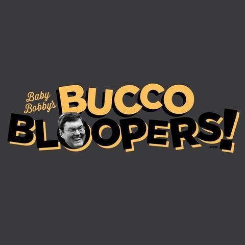 Baby Bobby's Bucco Bloopers!