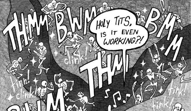 A party of sparkly skeletons boogies spookily. The music is loud. A speech bubble reads "Holy tits, is it even working?"