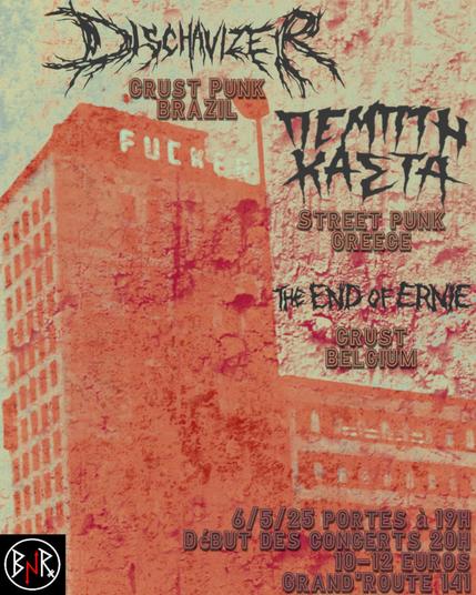Dischavizer + Πέμπτη Κάστα + The End Of Ernie @ Bout de Nos Rêves Tournai 06.05.2025