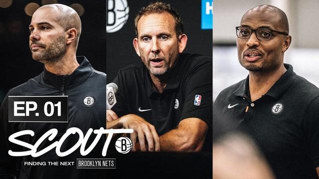 SCOUT Episode 1: All-Access With Brooklyn Nets Front Office Ahead Of 2025 NBA Draft