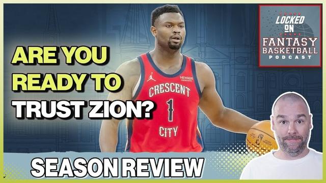Did Zion Williamson Begin To Prove The Doubters Wrong? New Orleans Pelicans Season Review