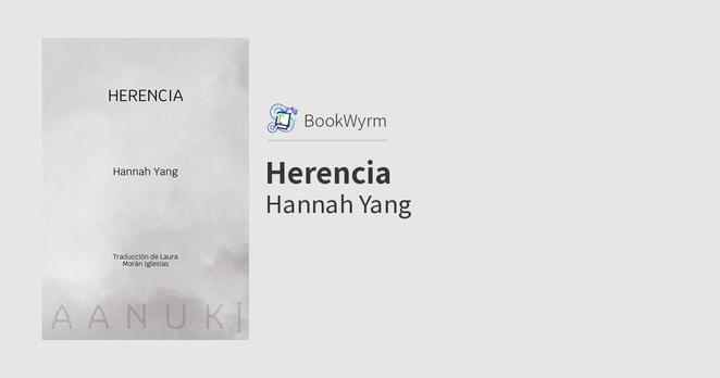 Hannah Yang: Herencia (EBook, castellano language, Crononauta)
