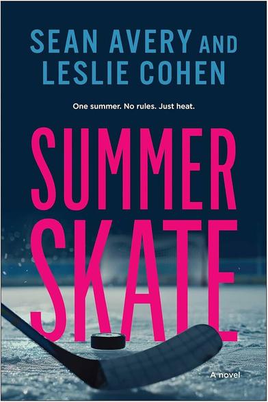 Cover for Summer Skate, by Sean Avery and Leslie Cohen